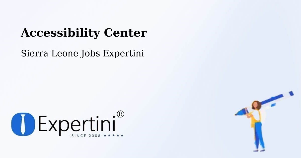 Accessibility Statement – Bumpe - Sierra Leone Jobs Expertini