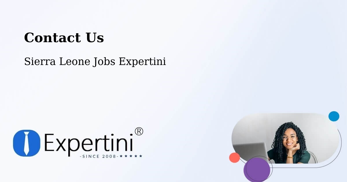 Contact Expertini – Bumpe - Sierra Leone Jobs Expertini