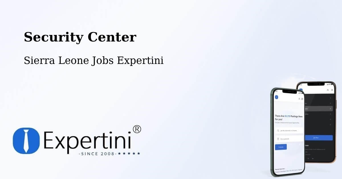Security & Compliance – Bumpe - Sierra Leone Jobs Expertini