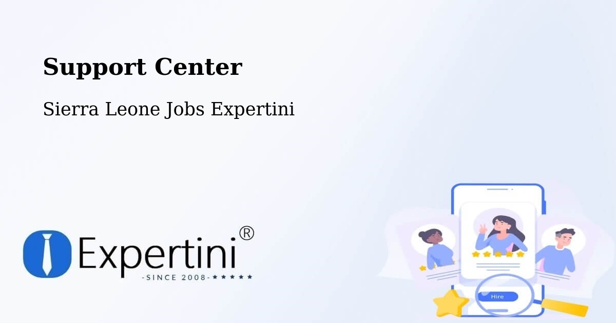 Support Services – Bumpe - Sierra Leone Jobs Expertini