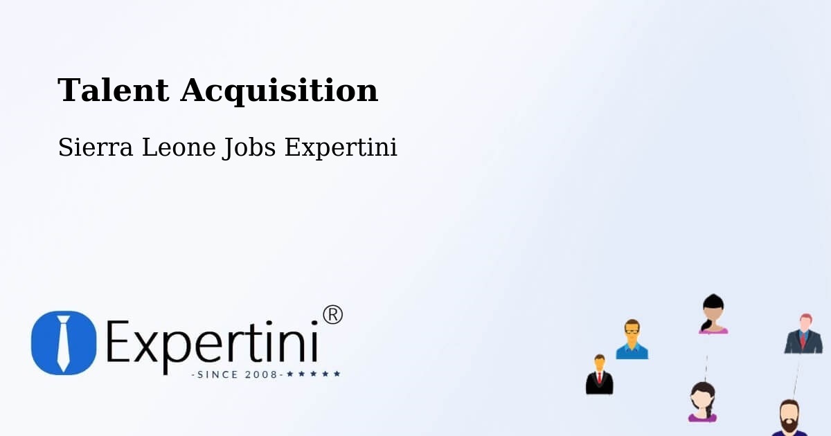 Post Jobs & Find Candidates in Bumpe – Talent Acquisition Solutions - Sierra Leone Jobs Expertini